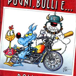 Lupo Alberto - Pugni, bulli e pollastre
