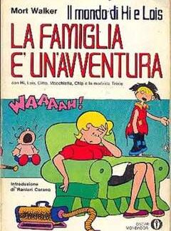 OSCAR MONDADORI 622 - Il mondo di Hi e Lois: La famiglia è un'avventura - Mort Walker