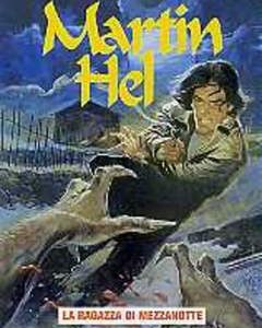 MARTIN HEL Anno VII 1 - La ragazza di mezzanotte