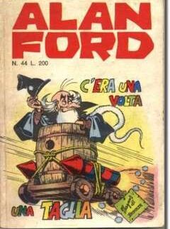 ALAN FORD 44 - C'era una volta una taglia