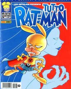 TUTTO RAT-MAN 13