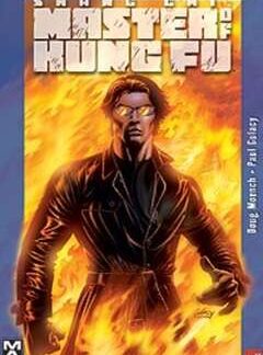 SHANG CHI MASTER OF KUNG FU 1 - 100% Marvel - Apocalisse infernale