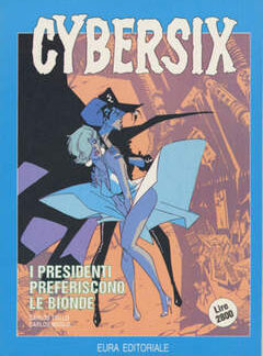 CYBERSIX 2 - I presidenti preferiscono le bionde