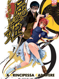 LA PRINCIPESSA CADAVERE 9 di Yoshiichi Akahito