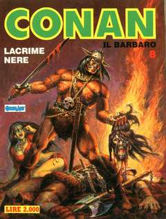 CONAN LA SPADA SELVAGGIA 8 - Lacrime nere