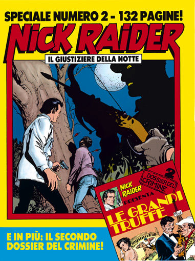 Nick Raider Speciale 2 con dossier del Crimine