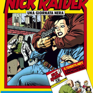 Nick Raider Speciale 7 con il Tenente Art e una tranquilla domenica di paura