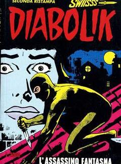 DIABOLIK SWIISSS 6 - L'ASSASSINO FANTASMA