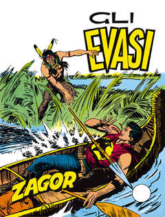 ZAGOR - 51 - Zenith 102 - Gli evasi