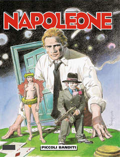 NAPOLEONE 10 - Piccoli banditi