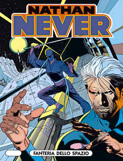 NATHAN NEVER 11 - Fanteria dello Spazio
